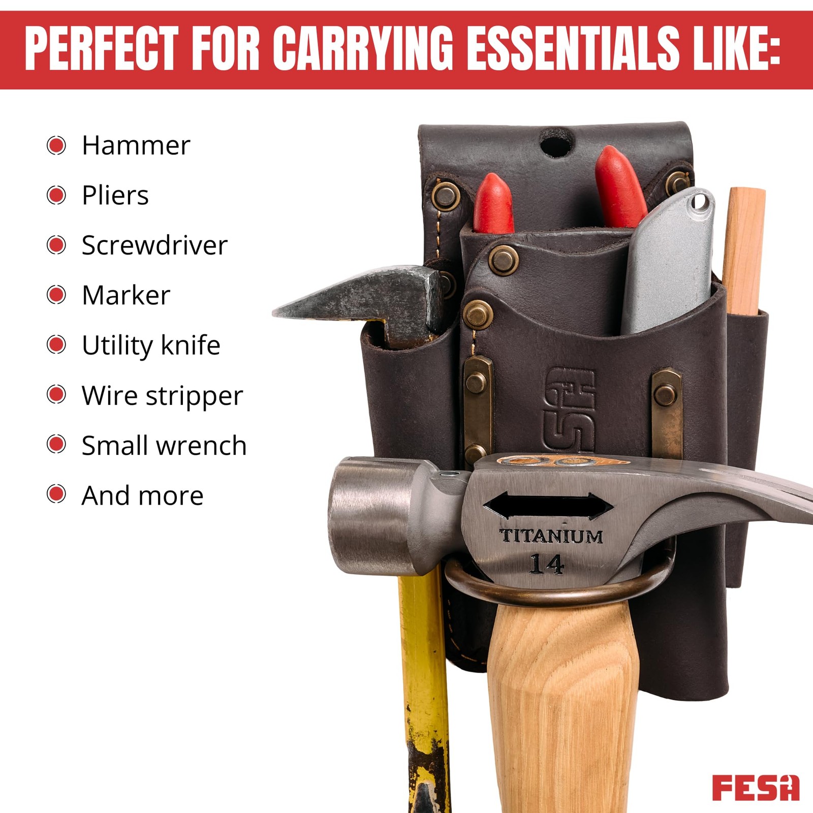 Fesa Small Leather – Top Grain Leather Small A Steel Hammer
