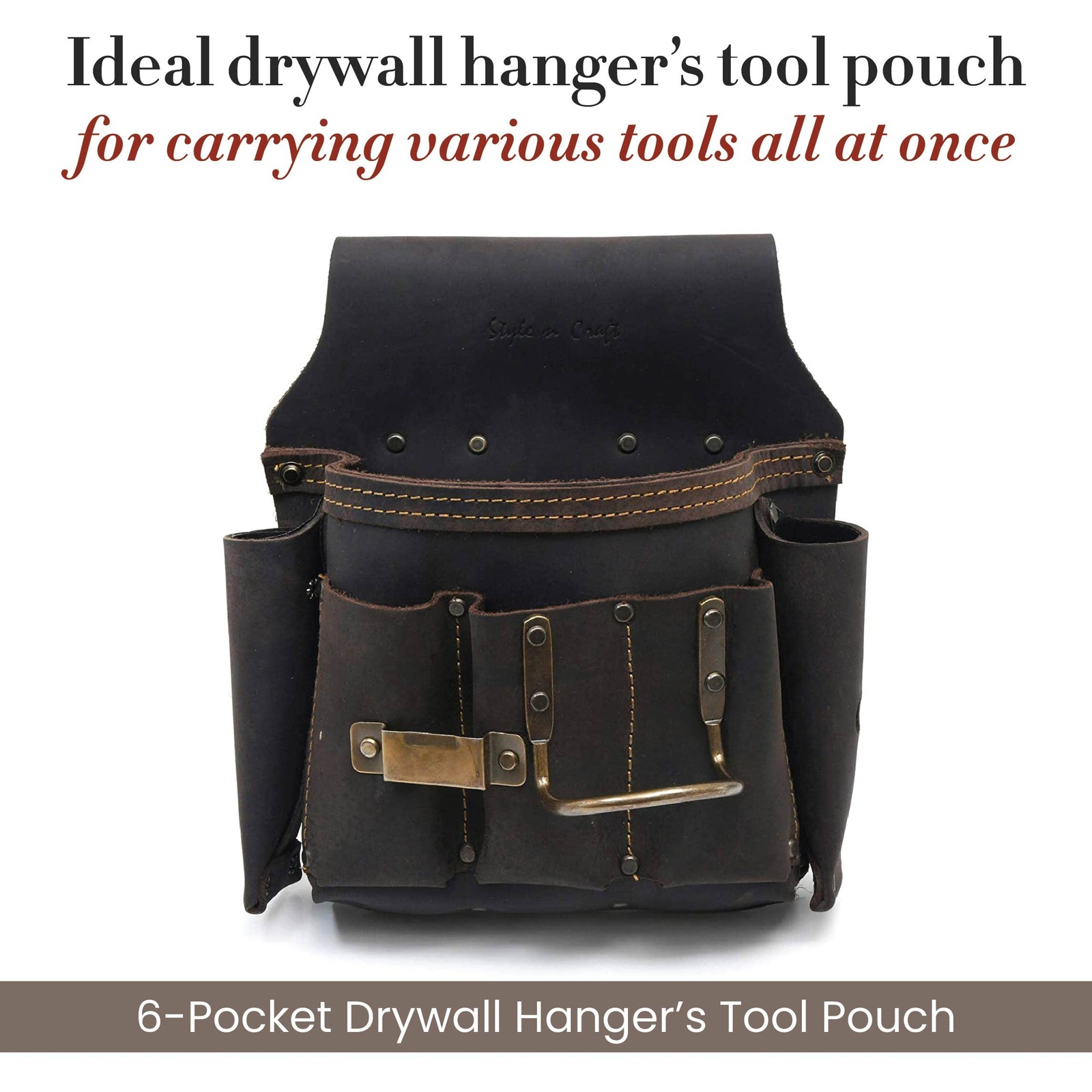 Style N Craft 70685-6 Pocket Drywall Hanger’s Tool Pouch in Oiled Grain Leather